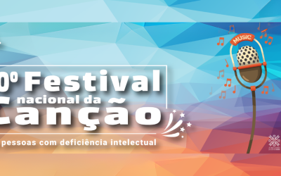 Conheça os participantes da 10.ª edição do Festival Nacional da Canção para Pessoas com Deficiência Intelectual
